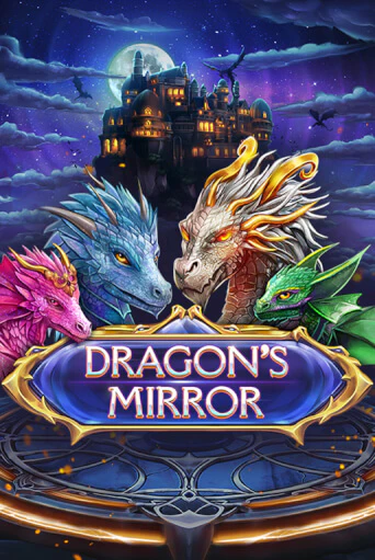 Бесплатная версия игры Dragon’s Mirror | Champion Slots 