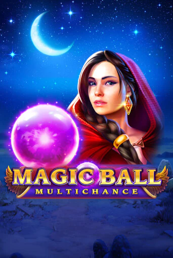 Бесплатная версия игры Magic Ball: Multichance | Champion Slots 