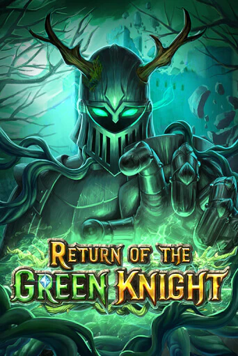 Бесплатная версия игры Return of The Green Knight | Champion Slots 